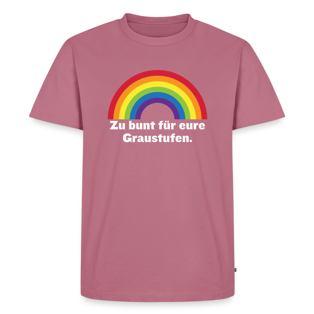 Zu bunt für eure Graustufen Premium Pride T-Shirt - Mauve