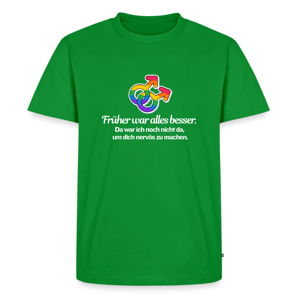 Früher war alles besser Premium Pride T-Shirt - Grün