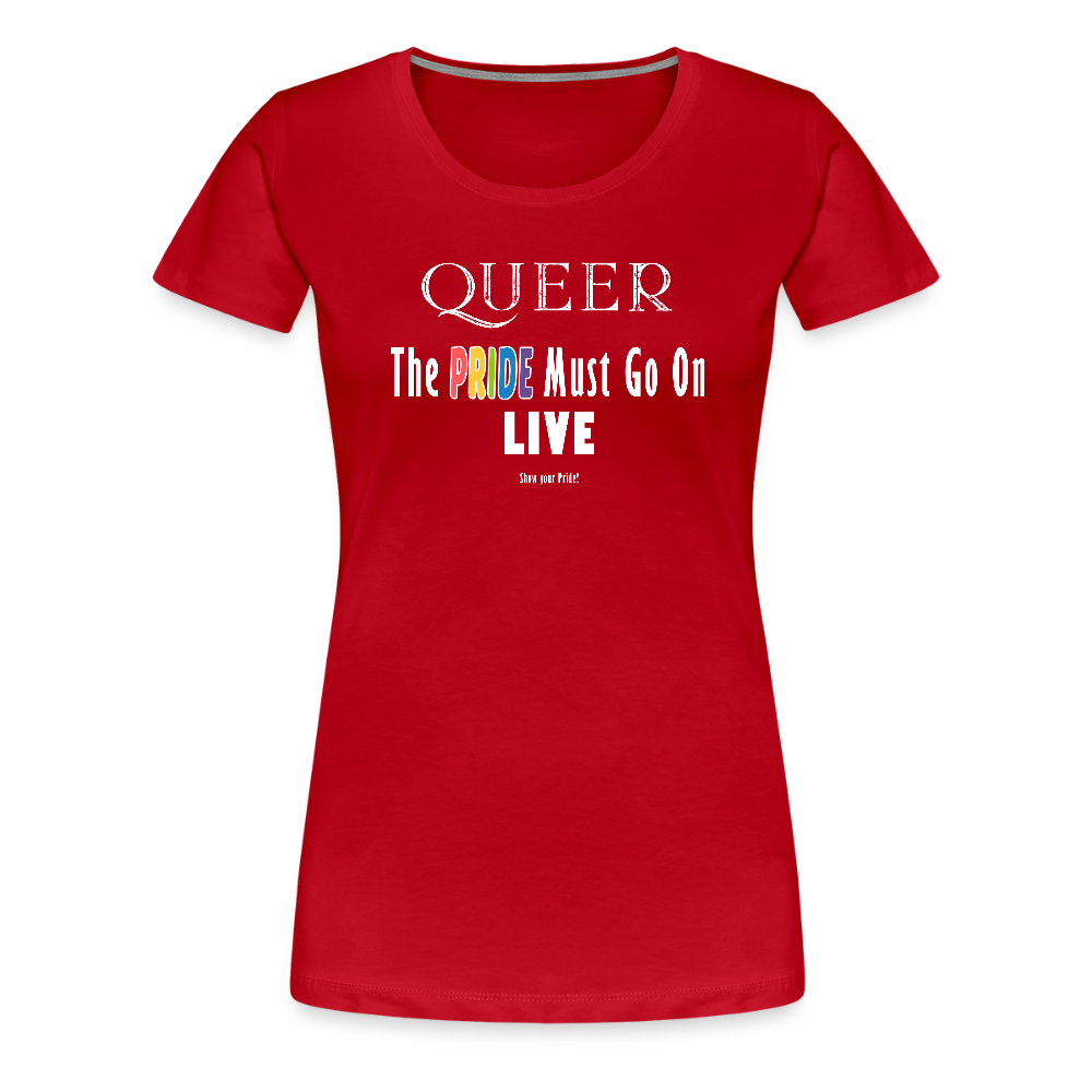 PRIDE Must Go On T-Shirt Germany Tour 2025 - tailiert (rot) - Rot