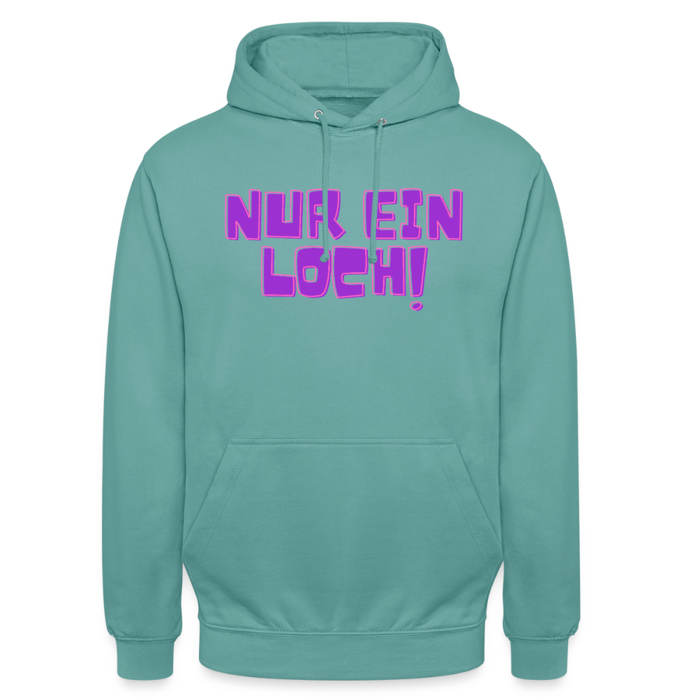 Nur ein Loch! | Kink Fetish Pride Hoodie Unisex - Pastelltürkis