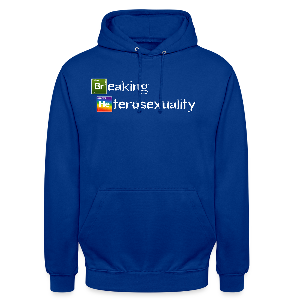 Breaking Heterosexuality Unisex Hoodie - Royalblau