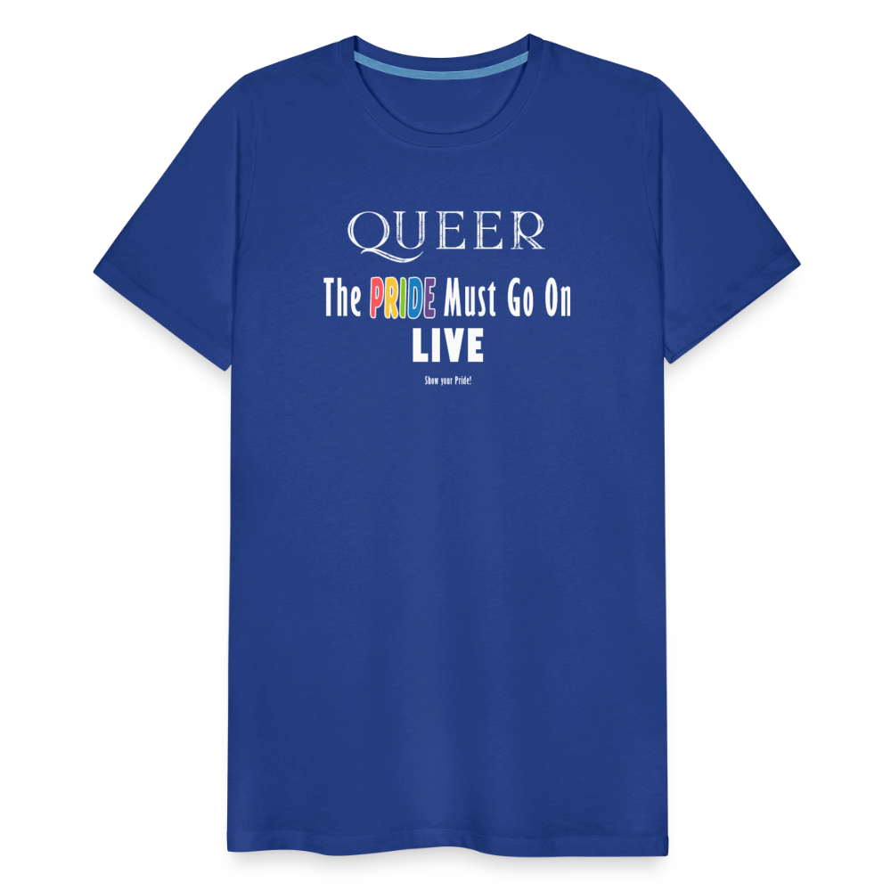 PRIDE Must Go On T-Shirt Germany Tour 2025 (weiße Schrift) - Königsblau