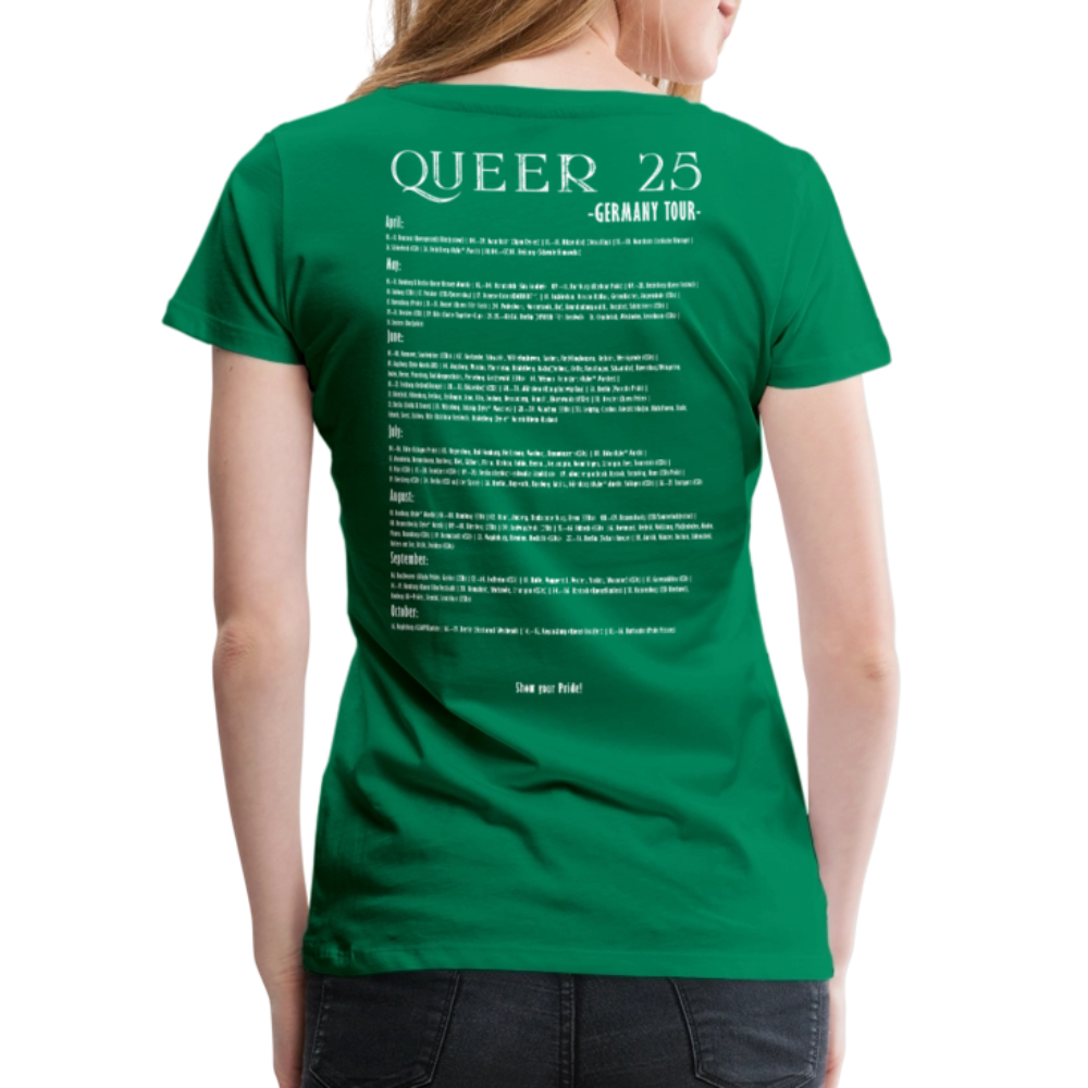 PRIDE Must Go On T-Shirt Germany Tour 2025 - tailiert (grün) - Kelly Green