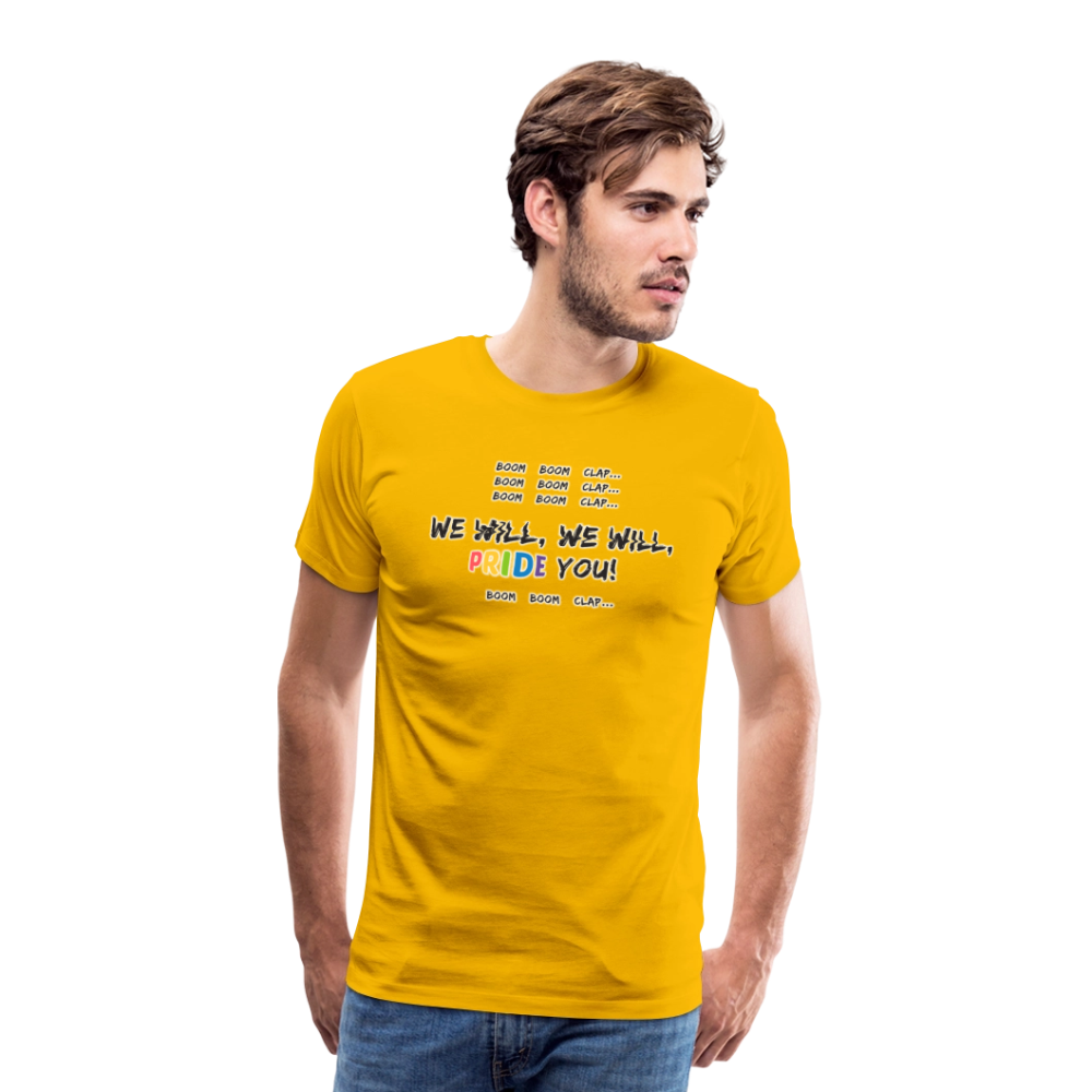 We WIll PRIDE You! T-Shirt (schwarze-schrift) - Sonnengelb