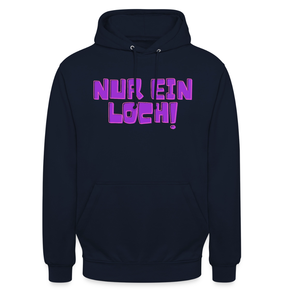 Nur ein Loch! | Kink Fetish Pride Hoodie Unisex - Navy