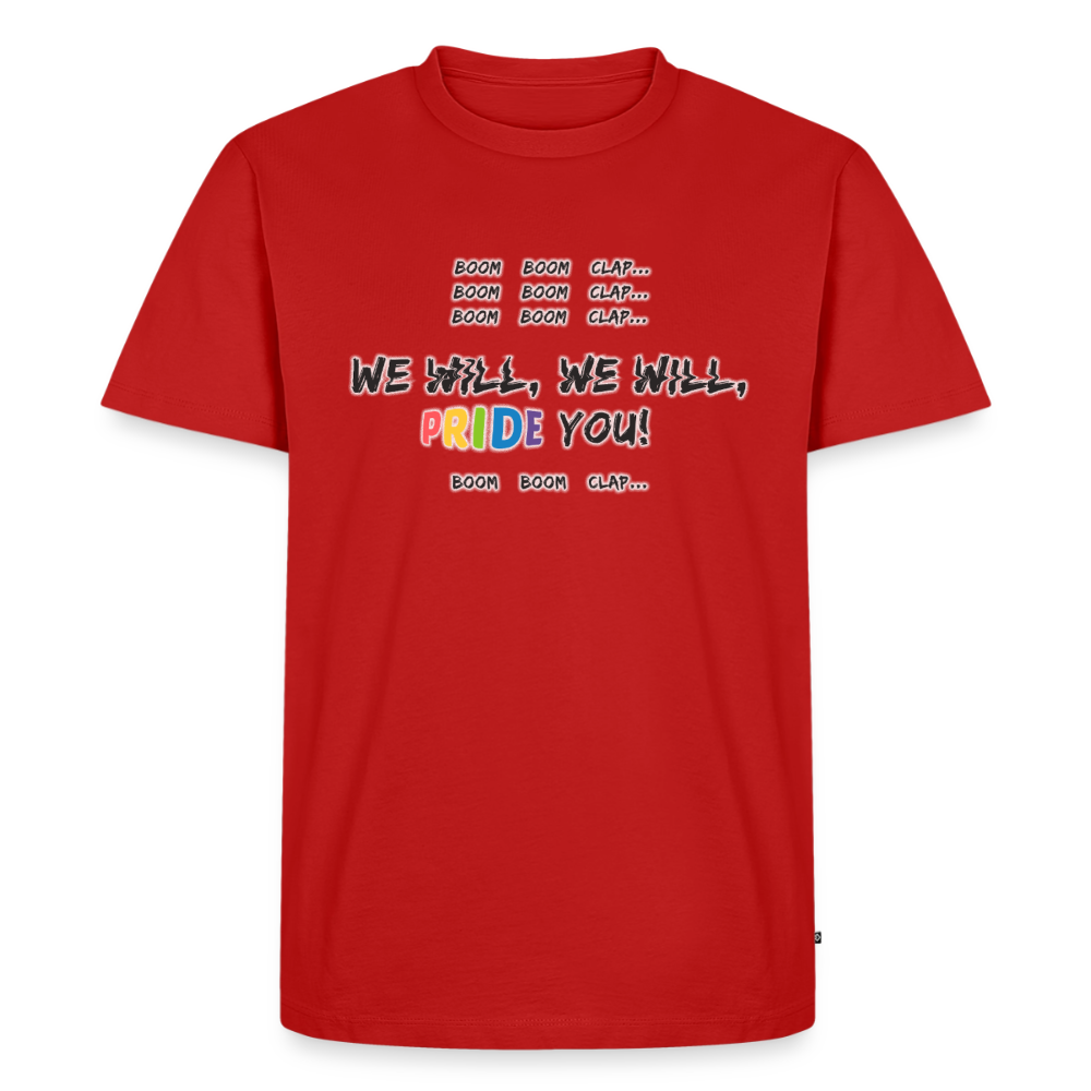 We WIll PRIDE You! T-Shirt (dunkel) - Rot