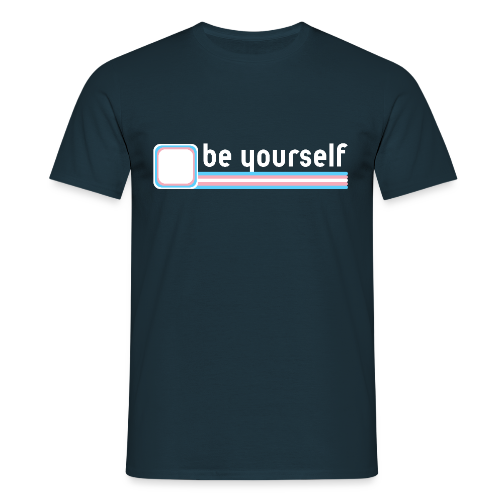 "be yourself" | Trans Pride T-Shirt - Navy