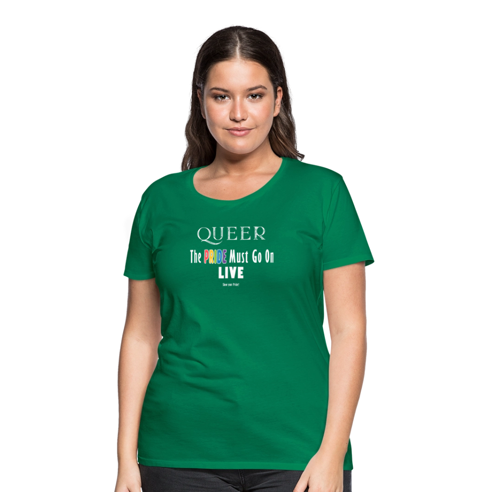 PRIDE Must Go On T-Shirt Germany Tour 2025 - tailiert (grün) - Kelly Green