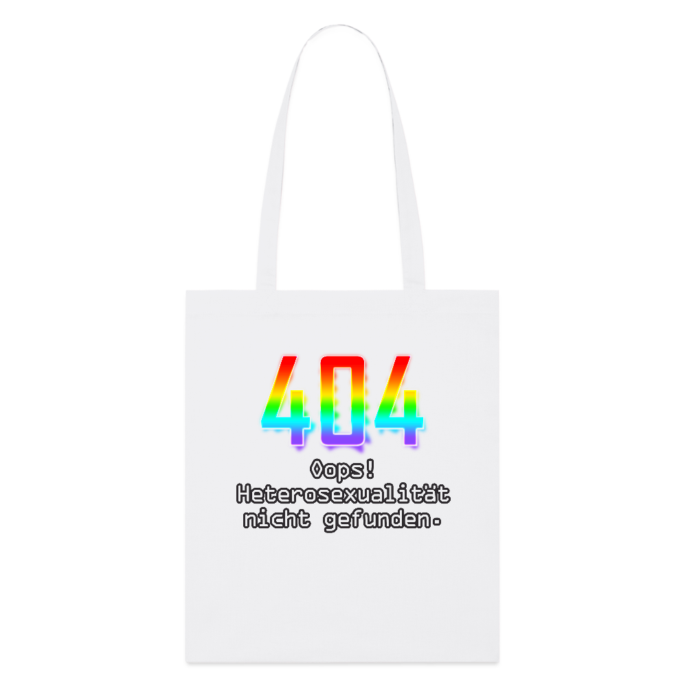 404 ERROR: Heterosexualität nicht gefunden. Pride Bio-Stoffbeutel - Weiß