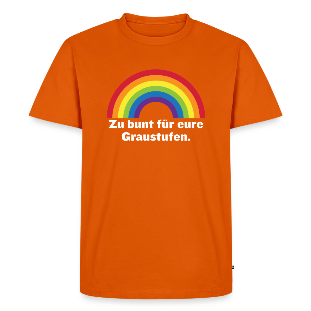Zu bunt für eure Graustufen Premium Pride T-Shirt - Orange 