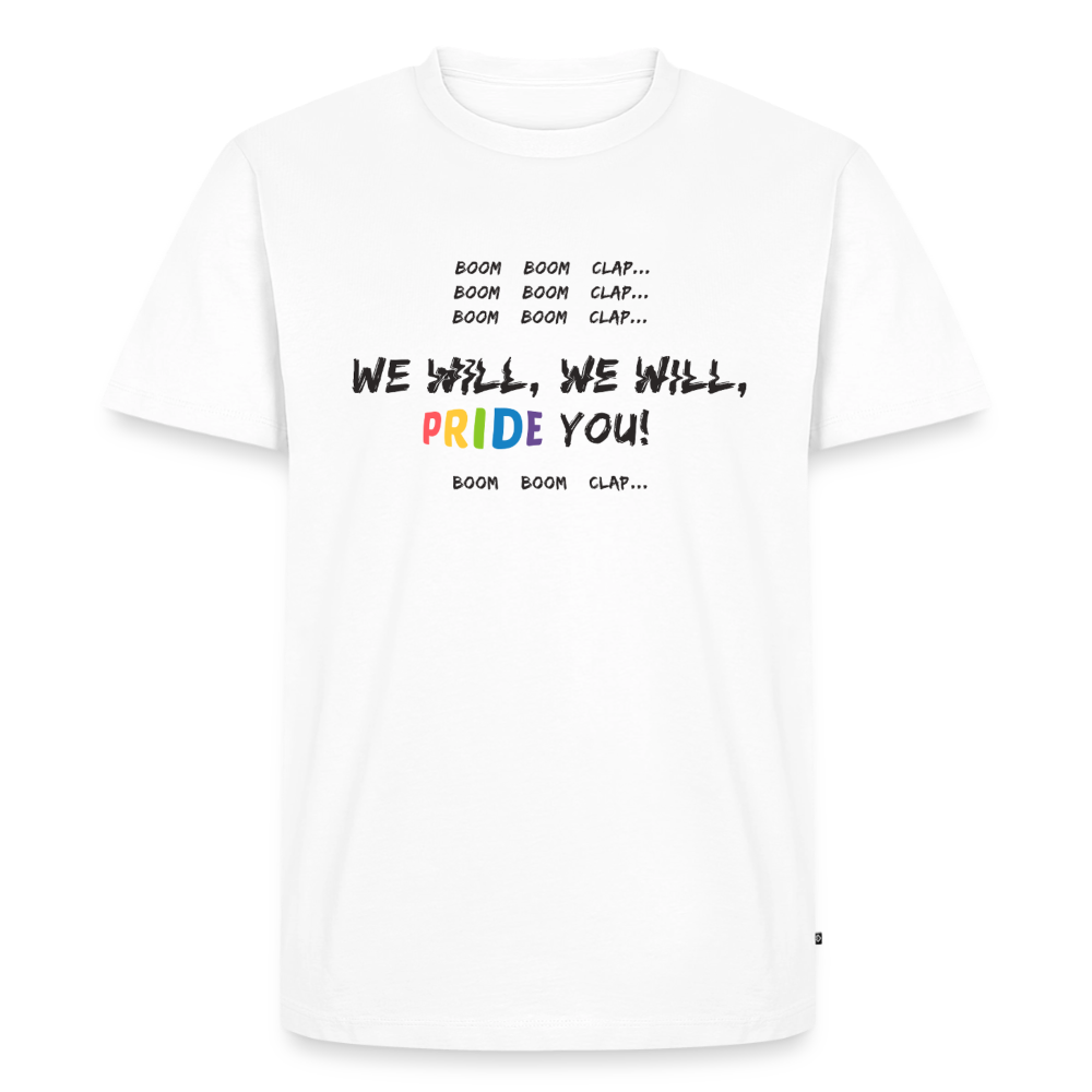 We WIll PRIDE You! T-Shirt (dunkel) - Weiß
