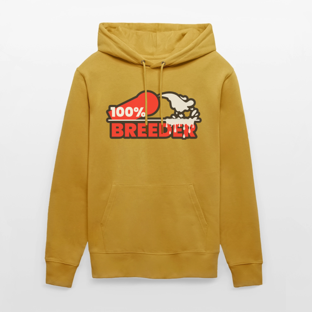 100% BREEDER | Kink Fetish Pride Bio-Hoodie Unisex - Ocker