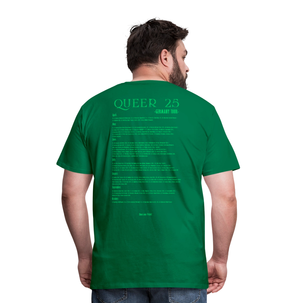 PRIDE Must Go On T-Shirt Germany Tour 2025 (grün) - Kelly Green