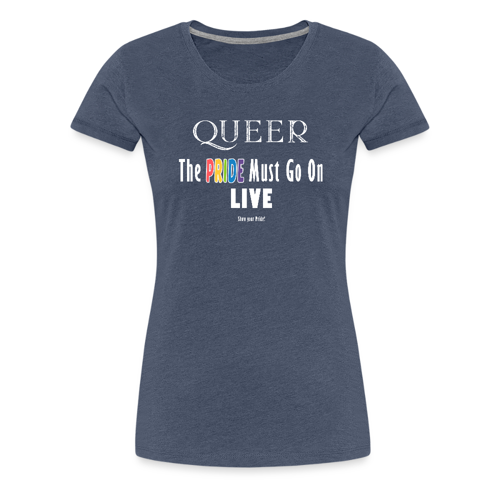 PRIDE Must Go On T-Shirt Germany Tour 2025 - tailiert (blau-meliert) - Blau meliert