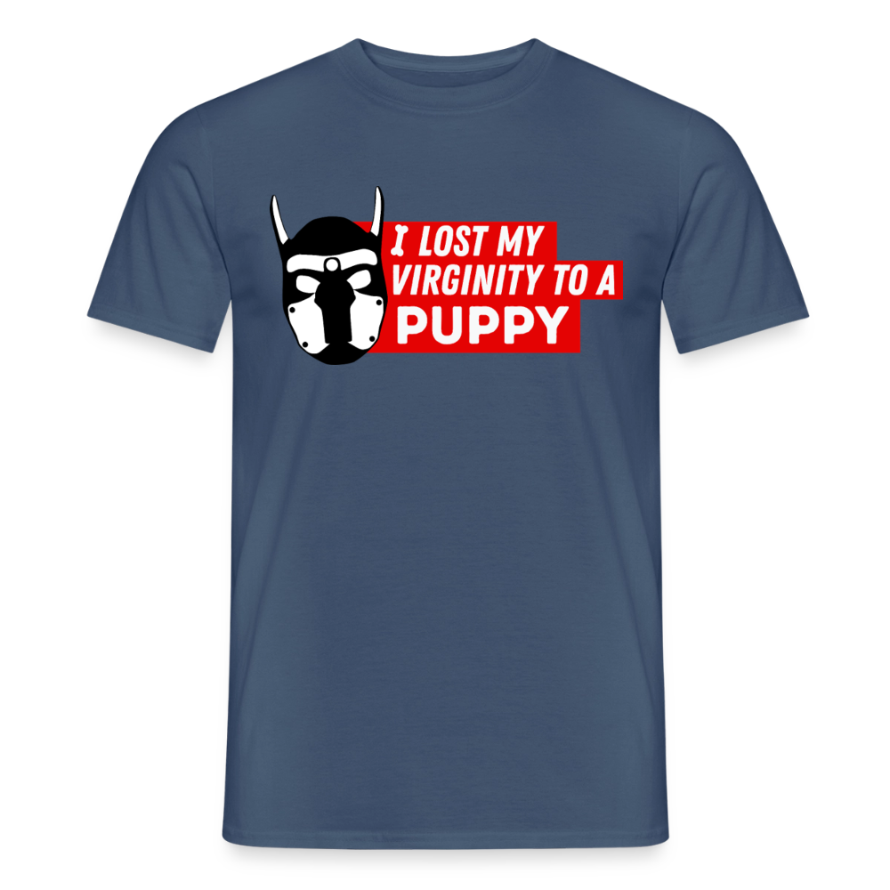 I Lost My Virginity To A Puppy | Puppy Kinky Fetish Pride T-Shirt - Dunkles Denimblau