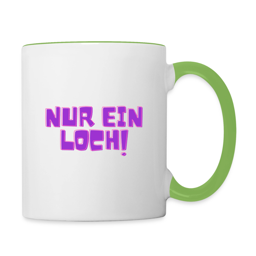 Nur ein Loch! | Kink Fetish Pride Tasse zweifarbig - Weiß/Geckogrün