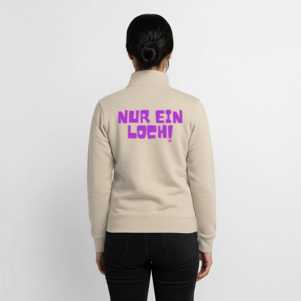 Nur ein Loch! | Kink Fetish Pride Zip Sweatshirt von Stanley/Stella - Cremebeige