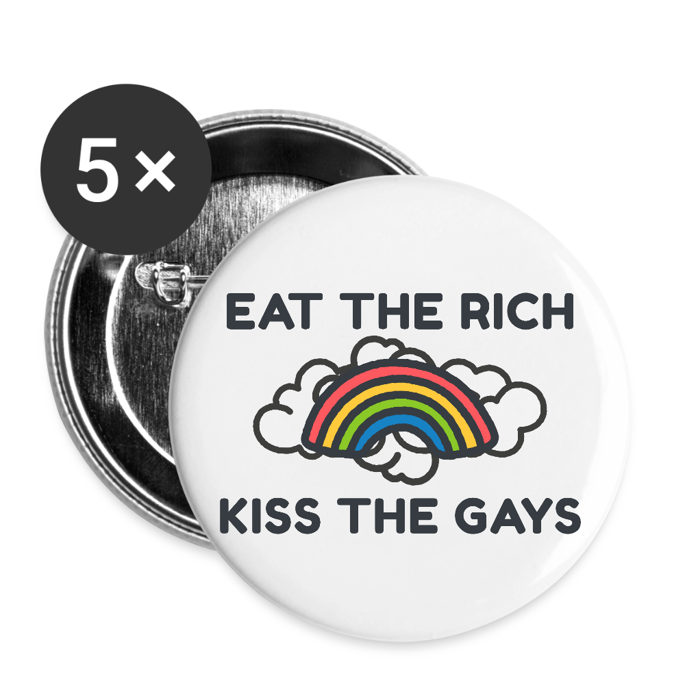 Ein runder, freigestellter Button (32mm) mit dem aufgedruckten Statement „Eat The Rich Kiss The Gays“. Der farbige Regenbogen mit comic-haften Wolken füllt die Mitte des Ansteckers perfekt aus und ist ein klares Zeichen für queeren Aktivismus.