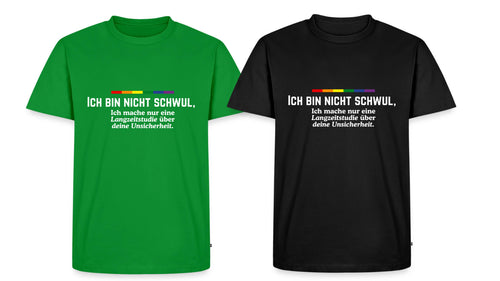 Ich bin nicht schwul - ich mache eine Langzeitstudie – Satire Typografie-Design