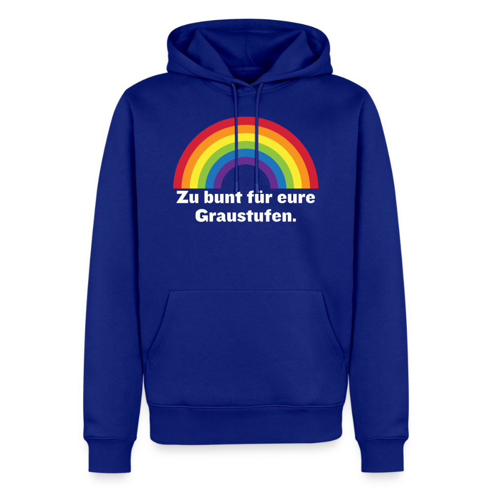 Royalblauer Pride Hoodie mit dem unmissverständlichen Statement Zu bunt für eure Graustufen